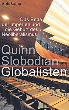 portada Globalisten: Das Ende der Imperien und die Geburt des Neoliberalismus (en Alemán)