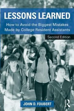 portada lessons learned: how to avoid the biggest mistakes made by college resident assistants (en Inglés)