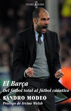 portada El Barça: Del Fútbol Total al Fútbol Cuántico (Alfabia)