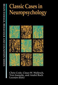 portada Classic Cases in Neuropsychology (Brain, Behaviour and Cognition) (en Inglés)