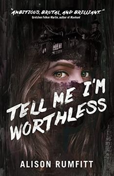 portada Tell me i'm Worthless (in English)