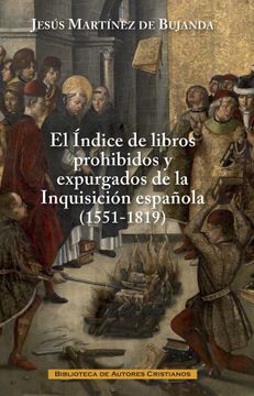 portada El índice Libros Prohibidos Y Expurgados De La Inquisición Española (in Spanish)