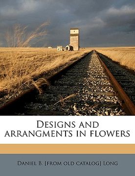 portada designs and arrangments in flowers (en Inglés)