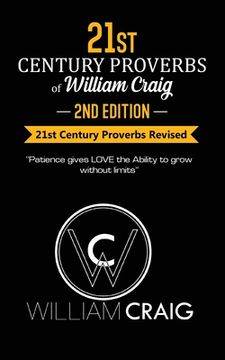 portada 21st Century Proverbs of William Craig: Second Edition (en Inglés)