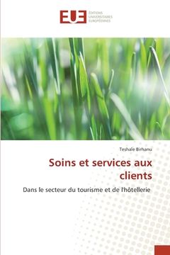 portada Soins et services aux clients (en Francés)