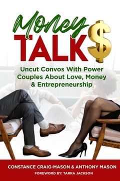 portada Money Talk$: Uncut Convos With Power Couples About Love, Money & Entrepreneurship (en Inglés)