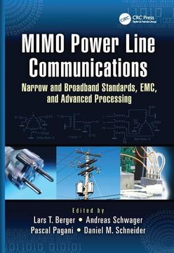 portada Mimo Power Line Communications: Narrow and Broadband Standards, Emc, and Advanced Processing (in English)