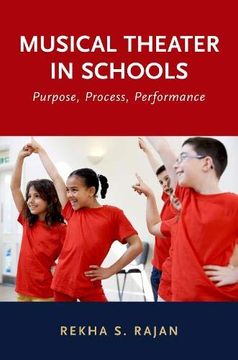 portada Musical Theater in Schools: Purpose, Process, Performance 