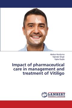 portada Impact of pharmaceutical care in management and treatment of Vitiligo (in English)
