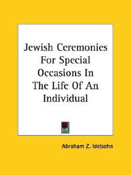portada jewish ceremonies for special occasions in the life of an individual (en Inglés)