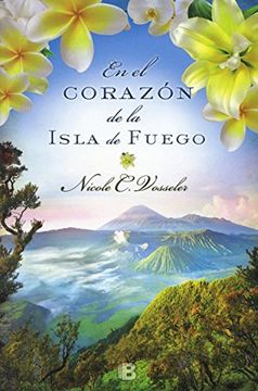 portada En El Corazon De La Isla De Fuego (in Spanish)