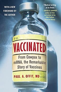 portada Vaccinated: From Cowpox to Mrna, the Remarkable Story of Vaccines (en Inglés)