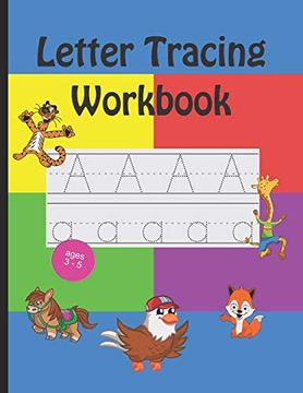 portada Letter Tracing Workbook: Handwriting Practice Book Preschool Kindergarten Kids age 3-5 