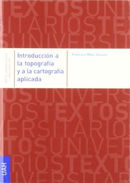portada Introducción a la Topografía y a la Cartografía Aplicada (in Spanish)