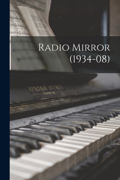 portada Radio Mirror (1934-08) (en Inglés)