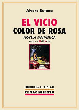 portada El Vicio Color de Rosa (in Spanish)