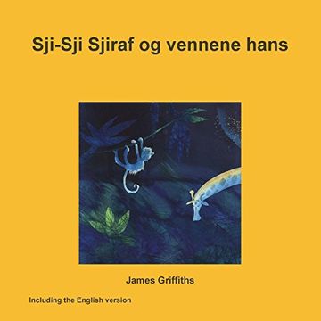 portada Sji-Sji Sjiraf og Vennene Hans (in Noruego)