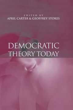 portada democratic theory today: challenges for the 21st century (en Inglés)