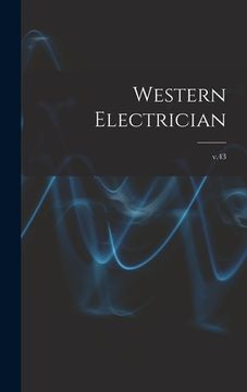 portada Western Electrician; v.43 (en Inglés)