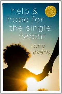 portada Help & Hope for the Single Parent (en Inglés)