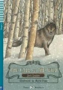 portada The Call of the Wild (+Cd) (Teen eli Readers Stage 3 b1) (in English)