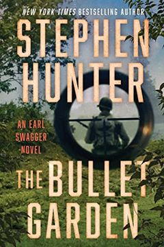 portada The Bullet Garden: An Earl Swagger Novel 