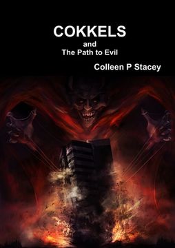 portada Cokkels and The Path to Evil (en Inglés)