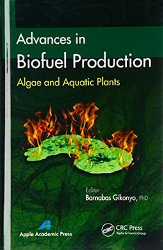 portada Advances in Biofuel Production: Algae and Aquatic Plants (en Inglés)