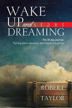 portada Wake Up and Start Dreaming (en Inglés)