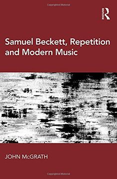 portada Samuel Beckett, Repetition and Modern Music (in English)