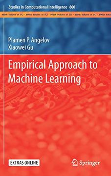 portada Empirical Approach to Machine Learning (Studies in Computational Intelligence) (en Inglés)