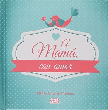 portada A Mama con Amor