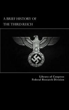 portada A Brief History of the Third Reich (in English)