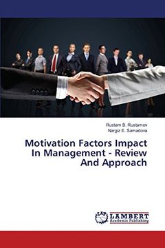 portada Motivation Factors Impact In Management - Review And Approach