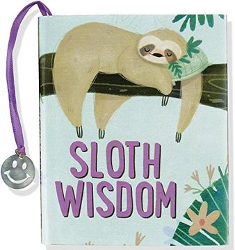 portada Sloth Wisdom (Mini Book) (en Inglés)