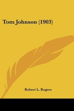 portada tom johnson (1903) (en Inglés)