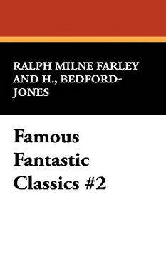 portada famous fantastic classics #2 (en Inglés)