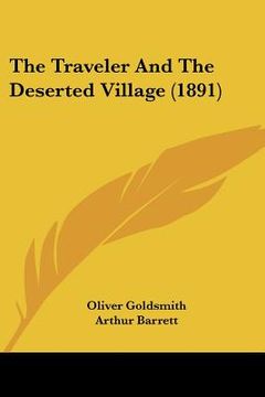 portada the traveler and the deserted village (1891) (en Inglés)
