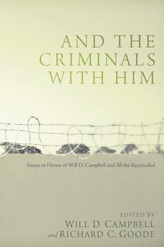 portada And the Criminals with Him (en Inglés)