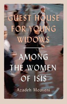 portada Guest House for Young Widows: The Women of Isis 