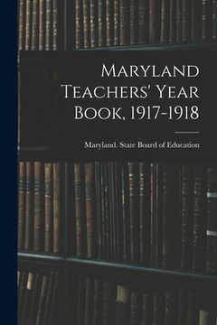 portada Maryland Teachers' Year Book, 1917-1918 (in English)