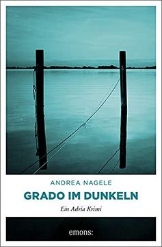 portada Grado im Dunkeln (Adria Krimi) (en Alemán)