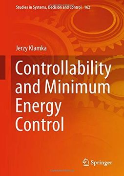portada Controllability and Minimum Energy Control (Studies in Systems, Decision and Control) (en Inglés)