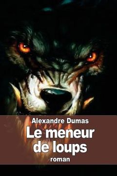 portada Le meneur de loups (en Francés)