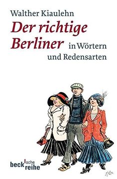 portada Der Richtige Berliner: In Wörtern und Redensarten (en Alemán)