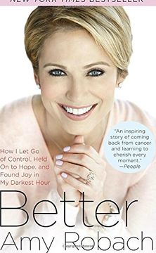 portada Better: How i let go of Control, Held on to Hope, and Found joy in my Darkest Hour 