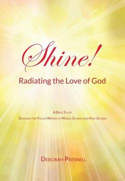 portada Shine! Radiating the Love of God (en Inglés)