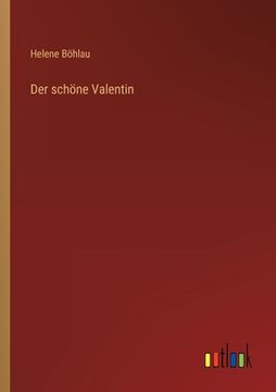 portada Der schöne Valentin (en Alemán)