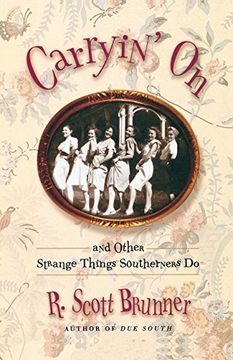 portada Carryin' on: And Other Strange Things Southerners do (en Inglés)