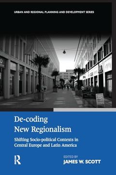 portada De-Coding new Regionalism (Urban and Regional Planning and Development) (en Inglés)